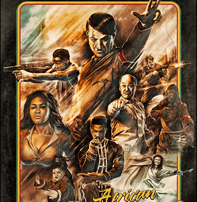 مشاهدة فيلم African Kung-Fu Nazis 2019 مترجم