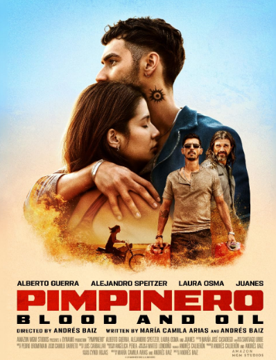 مشاهدة فيلم Pimpinero: Blood and Oil 2024 مترجم